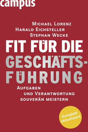 Buchcover Fit für die Geschäftsführung | Michael Lorenz | EAN 9783593391137 | ISBN 3-593-39113-9 | ISBN 978-3-593-39113-7