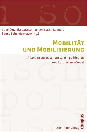 Buchcover Mobilität und Mobilisierung  | EAN 9783593392806 | ISBN 3-593-39280-1 | ISBN 978-3-593-39280-6
