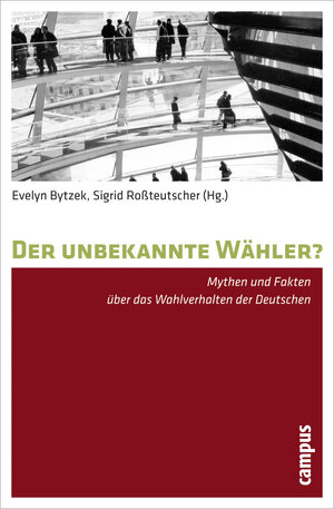 Buchcover Der unbekannte Wähler?  | EAN 9783593393827 | ISBN 3-593-39382-4 | ISBN 978-3-593-39382-7