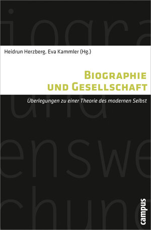 Buchcover Biographie und Gesellschaft  | EAN 9783593394954 | ISBN 3-593-39495-2 | ISBN 978-3-593-39495-4