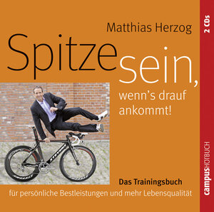 Buchcover Spitze sein, wenn's drauf ankommt | Matthias Herzog | EAN 9783593395531 | ISBN 3-593-39553-3 | ISBN 978-3-593-39553-1