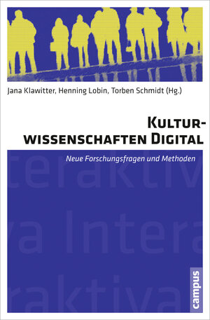Buchcover Kulturwissenschaften digital  | EAN 9783593395951 | ISBN 3-593-39595-9 | ISBN 978-3-593-39595-1