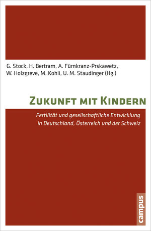Buchcover Zukunft mit Kindern  | EAN 9783593397535 | ISBN 3-593-39753-6 | ISBN 978-3-593-39753-5