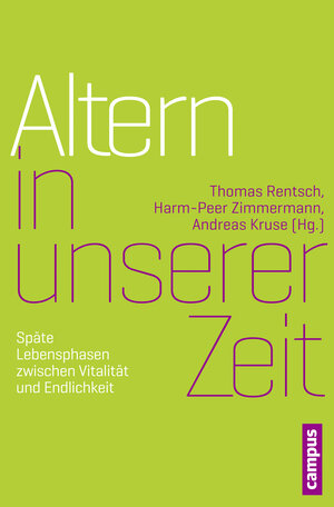 Buchcover Altern in unserer Zeit  | EAN 9783593399089 | ISBN 3-593-39908-3 | ISBN 978-3-593-39908-9