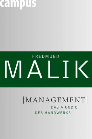 Buchcover Management | Fredmund Malik | EAN 9783593403243 | ISBN 3-593-40324-2 | ISBN 978-3-593-40324-3