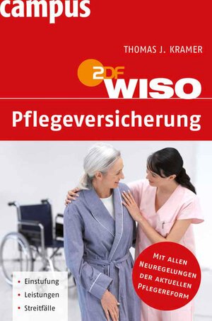 Buchcover WISO: Pflegeversicherung | Thomas J. Kramer | EAN 9783593404707 | ISBN 3-593-40470-2 | ISBN 978-3-593-40470-7