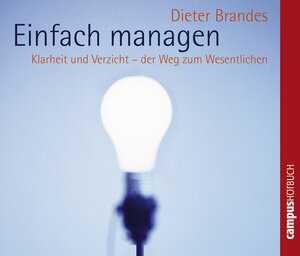 Buchcover Einfach managen | Dieter Brandes | EAN 9783593406039 | ISBN 3-593-40603-9 | ISBN 978-3-593-40603-9