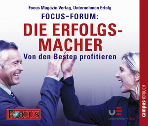 Buchcover FOCUS-Forum: Die Erfolgsmacher  | EAN 9783593406084 | ISBN 3-593-40608-X | ISBN 978-3-593-40608-4
