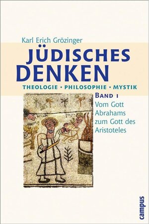 Buchcover Jüdisches Denken. Theologie - Philosophie - Mystik | Karl Erich Grözinger | EAN 9783593406992 | ISBN 3-593-40699-3 | ISBN 978-3-593-40699-2
