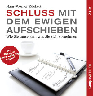 Buchcover Schluss mit dem ewigen Aufschieben | Hans-Werner Rückert | EAN 9783593411873 | ISBN 3-593-41187-3 | ISBN 978-3-593-41187-3