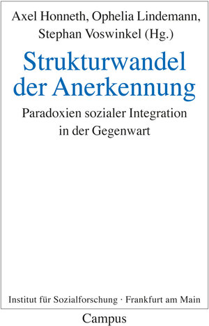 Buchcover Strukturwandel der Anerkennung  | EAN 9783593412399 | ISBN 3-593-41239-X | ISBN 978-3-593-41239-9
