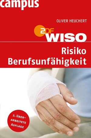 Buchcover WISO: Risiko Berufsunfähigkeit | Oliver Heuchert | EAN 9783593414188 | ISBN 3-593-41418-X | ISBN 978-3-593-41418-8