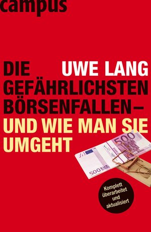 Buchcover Die gefährlichsten Börsenfallen - und wie man sie umgeht | Uwe Lang | EAN 9783593414614 | ISBN 3-593-41461-9 | ISBN 978-3-593-41461-4