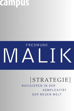 Buchcover Strategie | Fredmund Malik | EAN 9783593414829 | ISBN 3-593-41482-1 | ISBN 978-3-593-41482-9