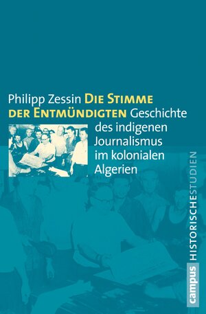 Buchcover Die Stimme der Entmündigten | Philipp Zessin | EAN 9783593416885 | ISBN 3-593-41688-3 | ISBN 978-3-593-41688-5