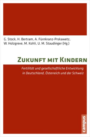 Buchcover Zukunft mit Kindern  | EAN 9783593418162 | ISBN 3-593-41816-9 | ISBN 978-3-593-41816-2