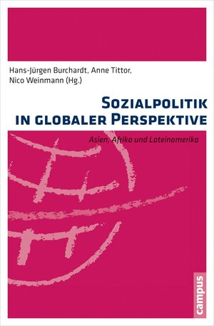 Buchcover Sozialpolitik in globaler Perspektive  | EAN 9783593418278 | ISBN 3-593-41827-4 | ISBN 978-3-593-41827-8