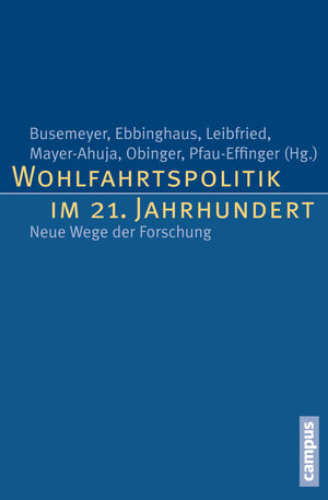 Buchcover Wohlfahrtspolitik im 21. Jahrhundert  | EAN 9783593420363 | ISBN 3-593-42036-8 | ISBN 978-3-593-42036-3