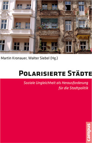 Buchcover Polarisierte Städte  | EAN 9783593420967 | ISBN 3-593-42096-1 | ISBN 978-3-593-42096-7
