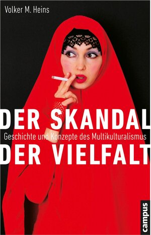 Buchcover Der Skandal der Vielfalt | Volker M. Heins | EAN 9783593421544 | ISBN 3-593-42154-2 | ISBN 978-3-593-42154-4