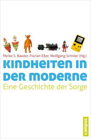 Buchcover Kindheiten in der Moderne  | EAN 9783593422374 | ISBN 3-593-42237-9 | ISBN 978-3-593-42237-4