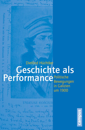 Buchcover Geschichte als Performance | Dietlind Hüchtker | EAN 9783593422626 | ISBN 3-593-42262-X | ISBN 978-3-593-42262-6