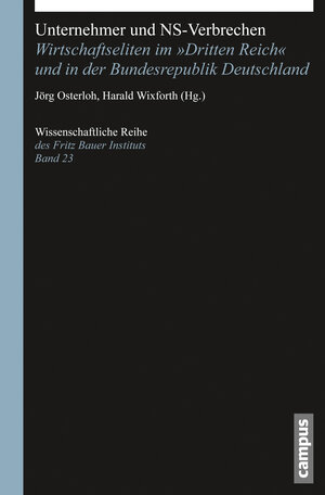 Buchcover Unternehmer und NS-Verbrechen  | EAN 9783593424491 | ISBN 3-593-42449-5 | ISBN 978-3-593-42449-1