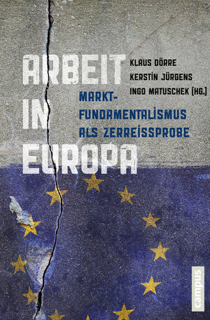 Buchcover Arbeit in Europa  | EAN 9783593425009 | ISBN 3-593-42500-9 | ISBN 978-3-593-42500-9