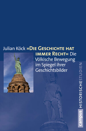 Buchcover "Die Geschichte hat immer Recht" | Julian Köck | EAN 9783593432533 | ISBN 3-593-43253-6 | ISBN 978-3-593-43253-3
