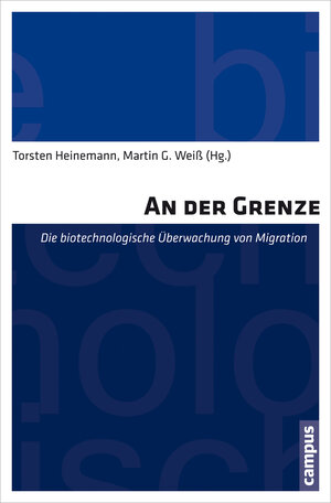 Buchcover An der Grenze | EAN 9783593433875 | ISBN 3-593-43387-7 | ISBN 978-3-593-43387-5