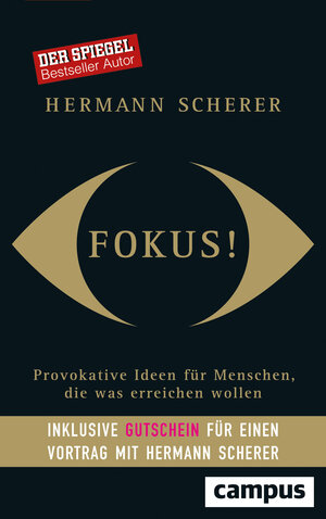 Buchcover Fokus! | Hermann Scherer | EAN 9783593434490 | ISBN 3-593-43449-0 | ISBN 978-3-593-43449-0