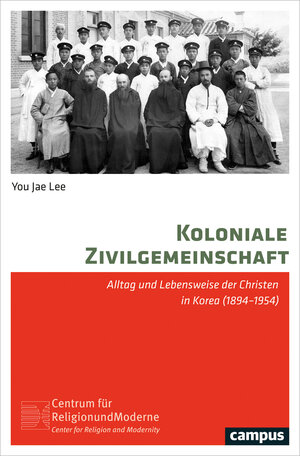 Buchcover Koloniale Zivilgemeinschaft | You Jae Lee | EAN 9783593436302 | ISBN 3-593-43630-2 | ISBN 978-3-593-43630-2