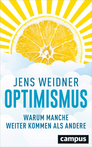 Buchcover Optimismus | Jens Weidner | EAN 9783593436982 | ISBN 3-593-43698-1 | ISBN 978-3-593-43698-2