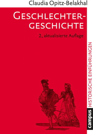 Buchcover Geschlechtergeschichte | Claudia Opitz-Belakhal | EAN 9783593440255 | ISBN 3-593-44025-3 | ISBN 978-3-593-44025-5