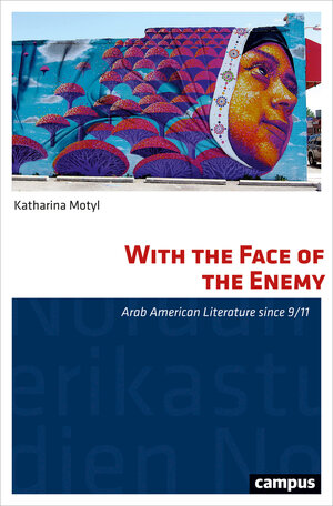 Buchcover With the Face of the Enemy | Katharina Motyl | EAN 9783593440743 | ISBN 3-593-44074-1 | ISBN 978-3-593-44074-3