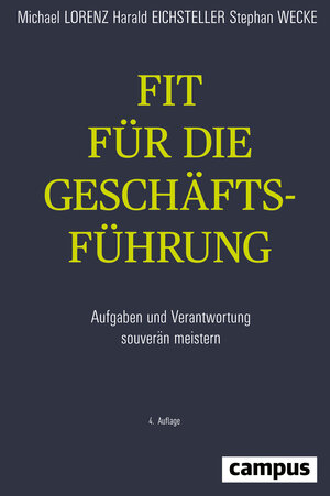 Buchcover Fit für die Geschäftsführung | Michael Lorenz | EAN 9783593441481 | ISBN 3-593-44148-9 | ISBN 978-3-593-44148-1