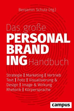 Buchcover Das große Personal-Branding-Handbuch  | EAN 9783593443010 | ISBN 3-593-44301-5 | ISBN 978-3-593-44301-0