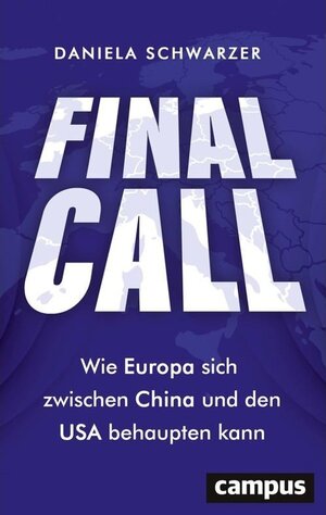 Buchcover Final Call | Daniela Schwarzer | EAN 9783593448923 | ISBN 3-593-44892-0 | ISBN 978-3-593-44892-3