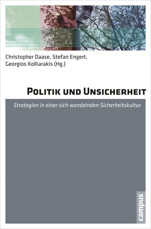 Buchcover Politik und Unsicherheit  | EAN 9783593500867 | ISBN 3-593-50086-8 | ISBN 978-3-593-50086-7