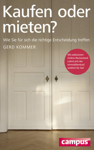 Buchcover Kaufen oder mieten? | Gerd Kommer | EAN 9783593501574 | ISBN 3-593-50157-0 | ISBN 978-3-593-50157-4