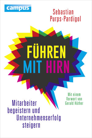 Buchcover Führen mit Hirn | Sebastian Purps-Pardigol | EAN 9783593503394 | ISBN 3-593-50339-5 | ISBN 978-3-593-50339-4