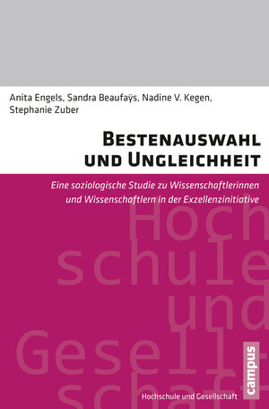 Buchcover Bestenauswahl und Ungleichheit | Anita Engels | EAN 9783593504636 | ISBN 3-593-50463-4 | ISBN 978-3-593-50463-6