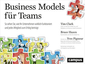 Buchcover Business Models für Teams | Tim Clark | EAN 9783593507705 | ISBN 3-593-50770-6 | ISBN 978-3-593-50770-5