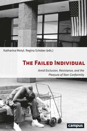 Buchcover The Failed Individual  | EAN 9783593507828 | ISBN 3-593-50782-X | ISBN 978-3-593-50782-8