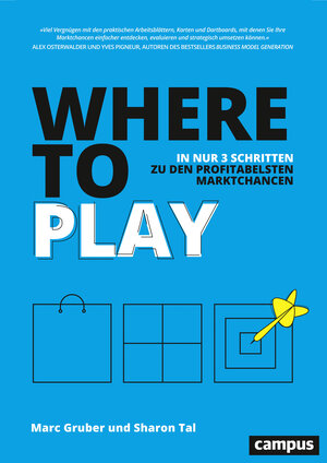 Buchcover Where to Play | Marc Gruber | EAN 9783593508504 | ISBN 3-593-50850-8 | ISBN 978-3-593-50850-4