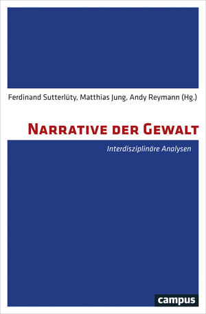 Buchcover Narrative der Gewalt  | EAN 9783593509334 | ISBN 3-593-50933-4 | ISBN 978-3-593-50933-4