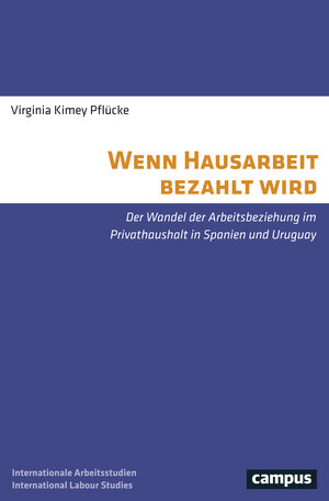 Buchcover Wenn Hausarbeit bezahlt wird | Virginia Kimey Pflücke | EAN 9783593509631 | ISBN 3-593-50963-6 | ISBN 978-3-593-50963-1