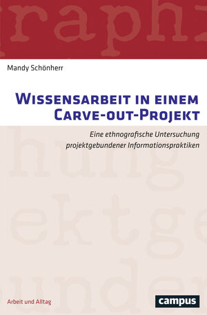 Buchcover Wissensarbeit in einem Carve-out-Projekt | Mandy Schönherr | EAN 9783593509662 | ISBN 3-593-50966-0 | ISBN 978-3-593-50966-2