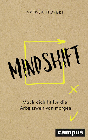 Buchcover Mindshift | Svenja Hofert | EAN 9783593509853 | ISBN 3-593-50985-7 | ISBN 978-3-593-50985-3