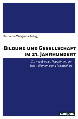 Buchcover Bildung und Gesellschaft im 21. Jahrhundert  | EAN 9783593510125 | ISBN 3-593-51012-X | ISBN 978-3-593-51012-5